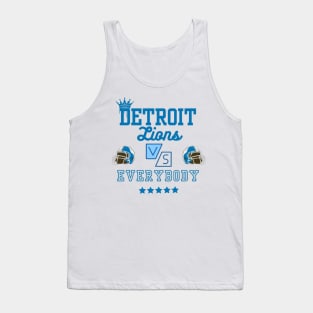 Detrioit Lions Vs Everybody Tank Top